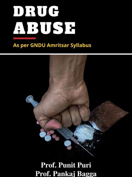 Drug Abuse - As per GNDU Amritsar Syllabus