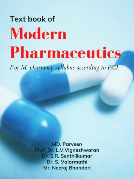 Text book of Modern Pharmaceutics - For M. pharmacy syllabus according to PCI