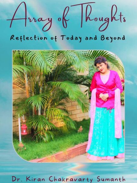 Array of Thoughts-Reflection of Today and Beyond