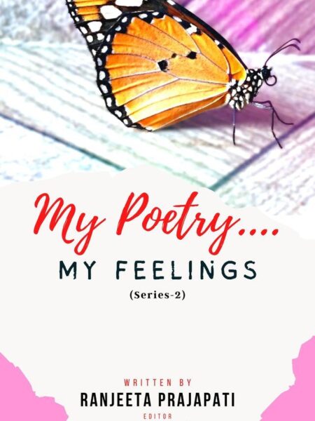 My Poetry....My Feelings (Series-2)