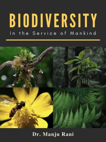 Biodiversity: In the Service of Mankind