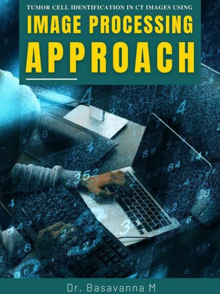 Tumor Cell Identification in CT Images using Image Processing Approach