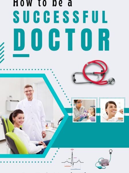 How to be a successful doctor