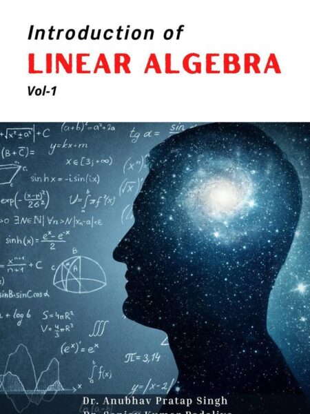 Introduction of Linear Algebra Vol-1