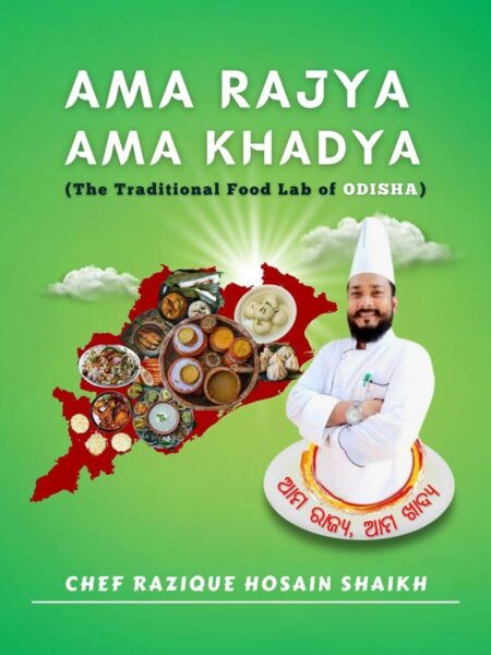 Ama Rajya Ama Khadya (The Traditional Food Lab of Odisha)