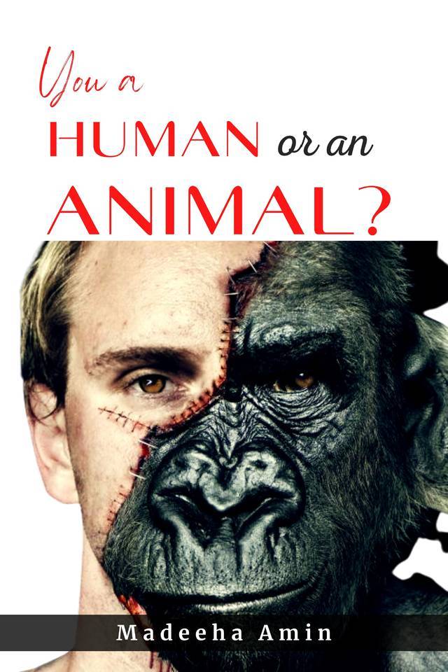 You- A Human or an Animal?