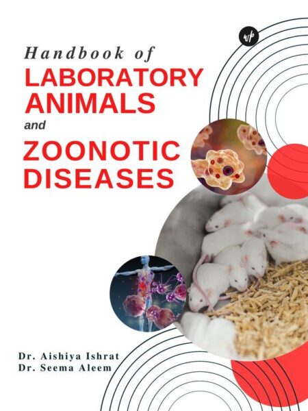 Handbook of Laboratory Animals and Zoonotic Diseases