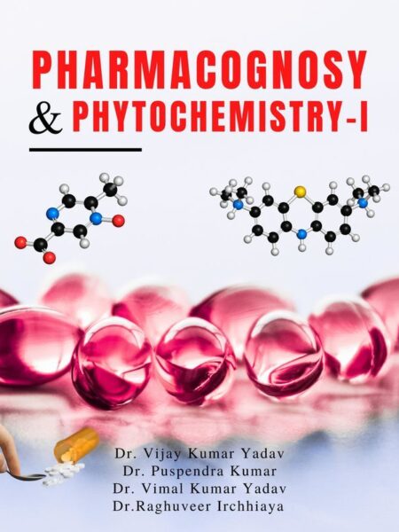 Pharmacognosy & Phytochemistry-I
