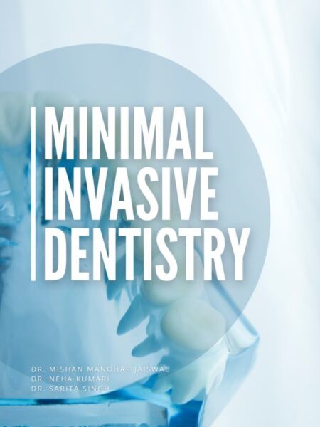 Minimal Invasive Dentistry