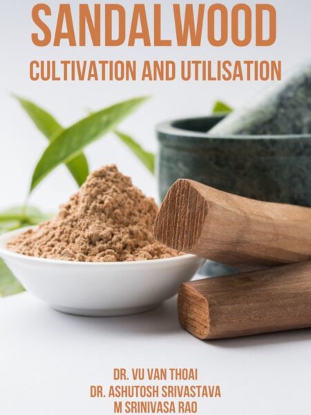 Sandalwood Cultivation and Utilisation