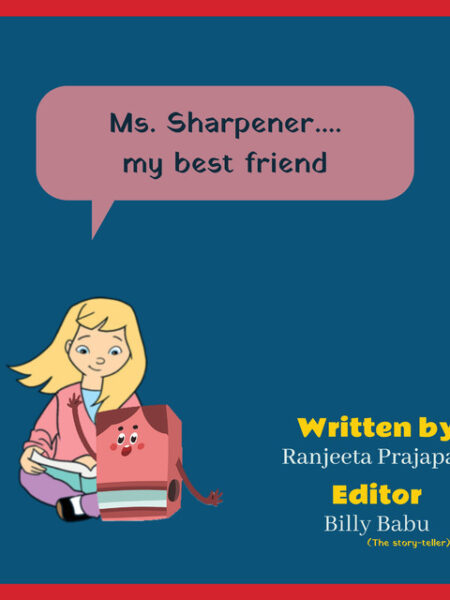 Ms. Sharpener My Best Friend