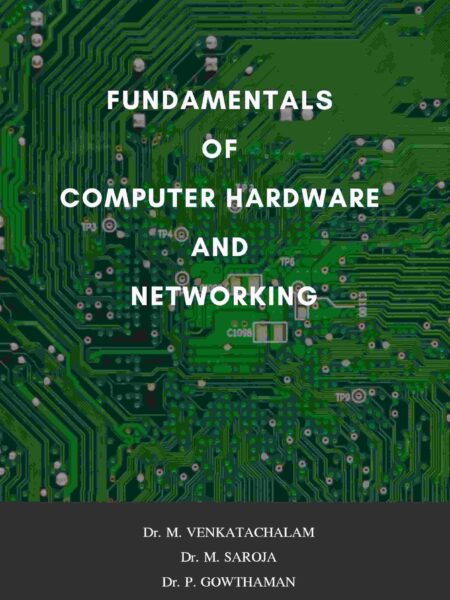 Fundamentals of Computer Hardware and Networking