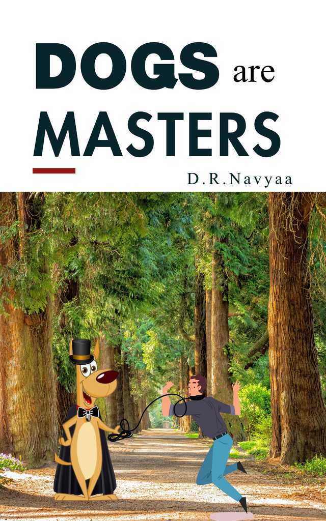 Dogs are Masters