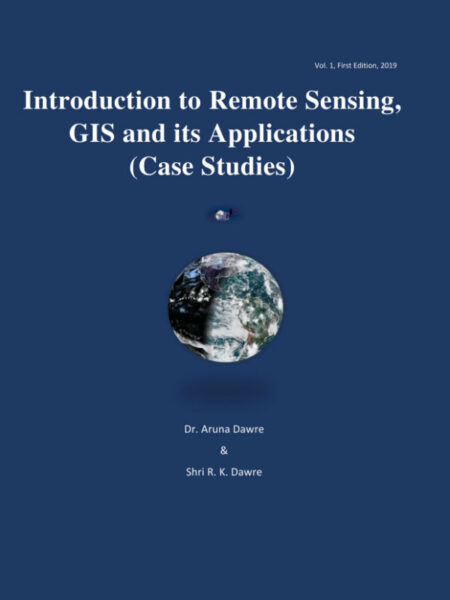 Introduction to Remote Sensing, GIS and its Applications