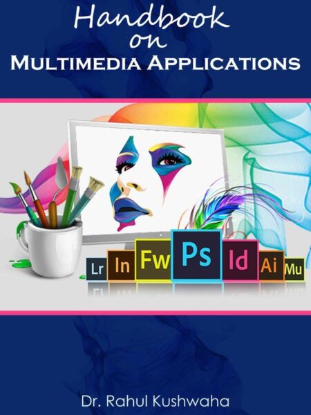 Handbook on Multimedia Applications