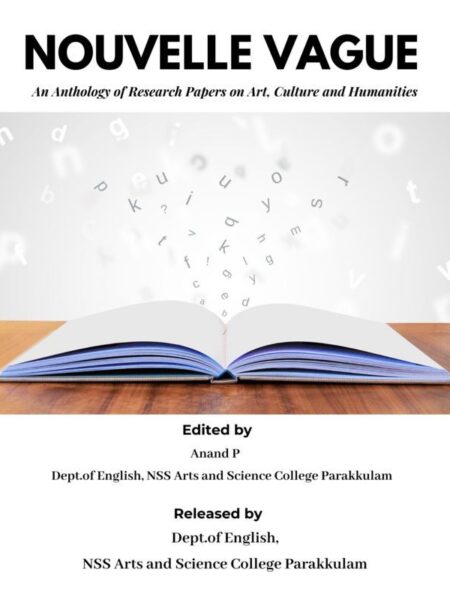 Nouvelle Vague - An Anthology of Research Papers on Art, Culture and Humanities
