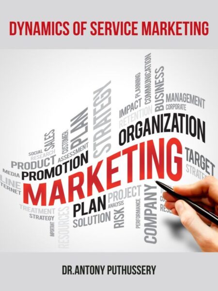 Dynamics of Service Marketing