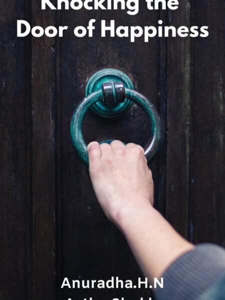 Knocking the Door of Happiness