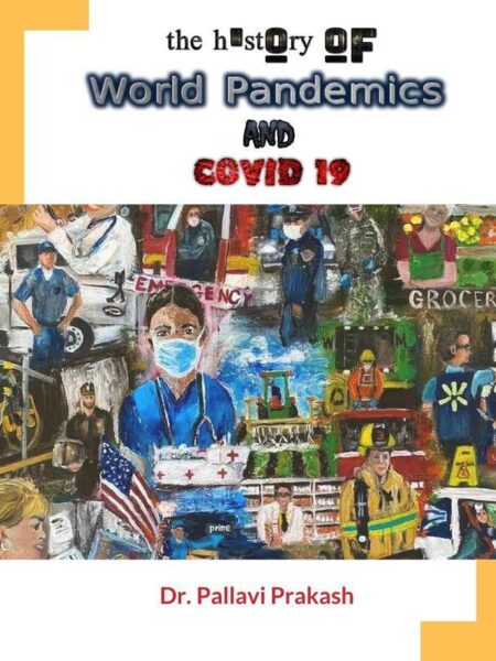 The History Of World Pandemics and COVID-19