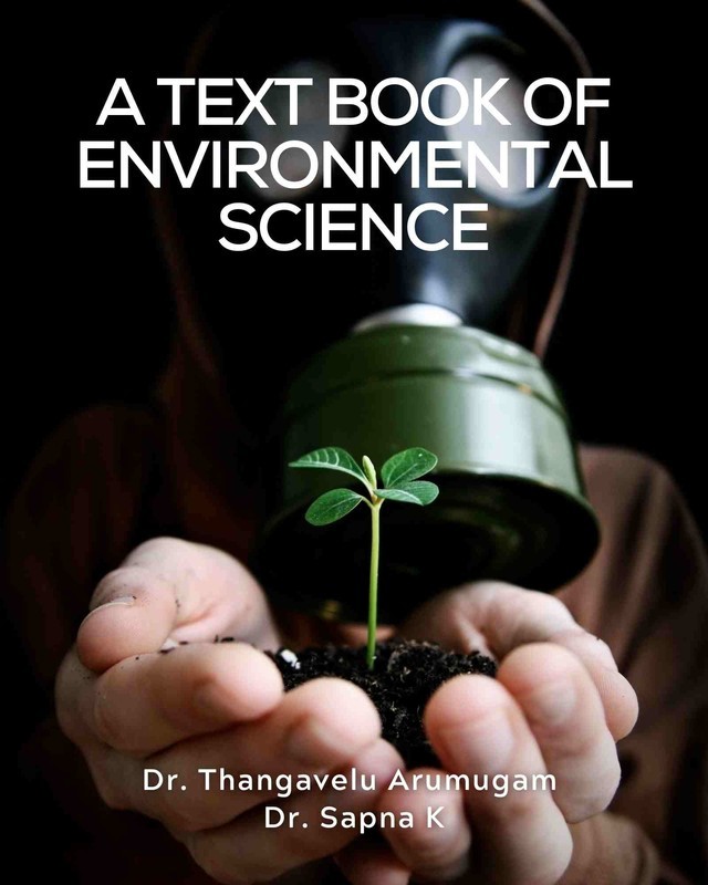 A Text Book of Environmental Science