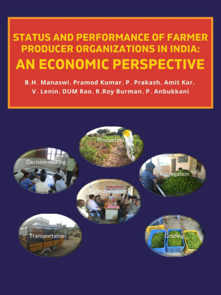 Status and Performance of Farmer Producer Organizations in India: An Economic Perspective