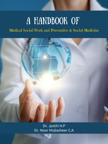 A Handbook of Medical Social Work and Preventive & Social Medicine