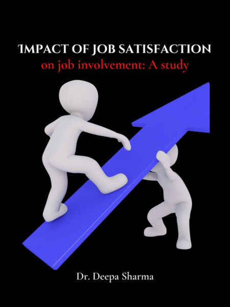 Impact of Job satisfaction on job involvement: A study