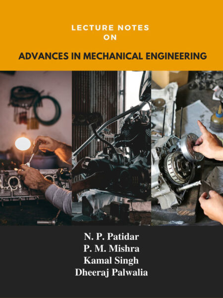 Lecture Notes on Advances in Mechanical Engineering