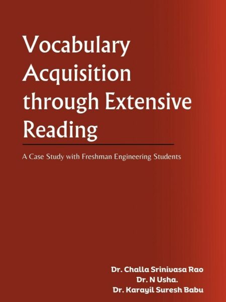 Vocabulary Acquisition through Extensive Reading : A Case Study with Freshman Engineering Students