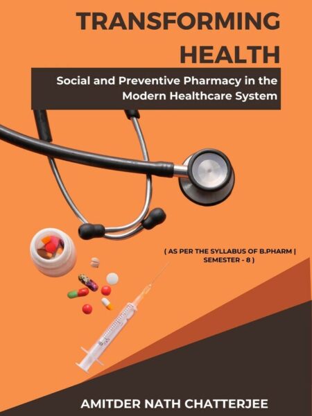 Transforming Health: Social and Preventive Pharmacy in the Modern Healthcare System