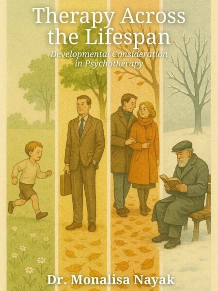 Therapy Across the Lifespan: Developmental Consideration in Psychotherapy