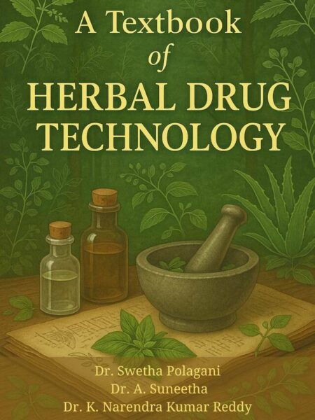 A Textbook of Herbal Drug Technology
