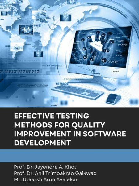 Effective Testing Methods for Quality Improvement in Software Development