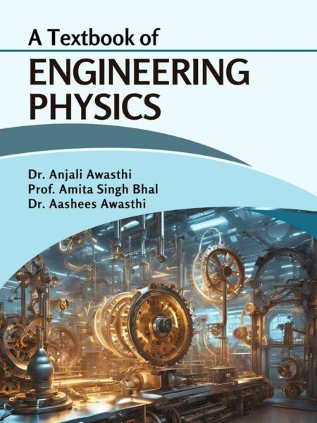 A Textbook of Engineering Physics