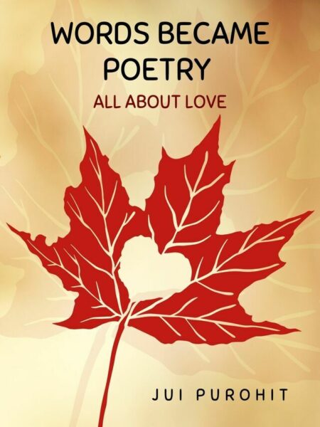 Words Became Poetry - All About Love