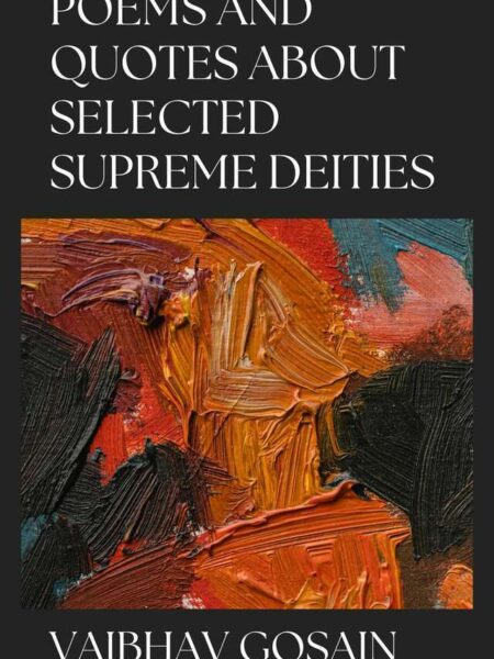Poems and Quotes About Selected Supreme Deities