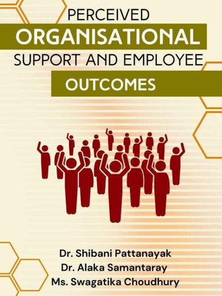 Perceived Organisational Support and Employee Outcomes
