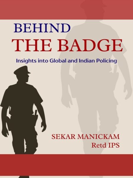 Behind the Badge: Insights into Global and Indian Policing