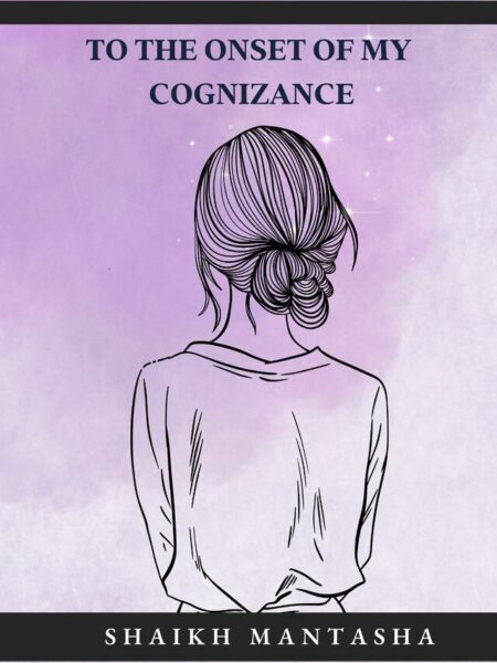 To the Onset of My Cognizance