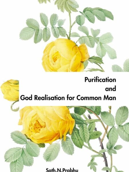 Purification and God Realisation for Common Man