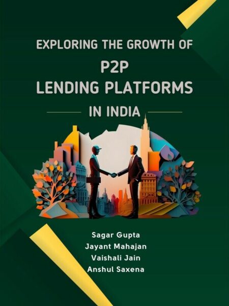 Exploring the Growth of P2P Lending Platforms in India