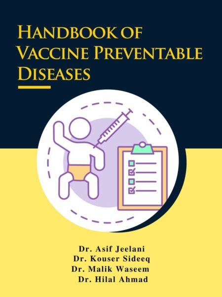 Handbook of Vaccine Preventable Diseases
