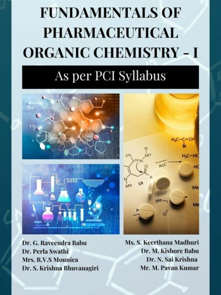 Fundamentals of Pharmaceutical Organic Chemistry - I: As per PCI Syllabus