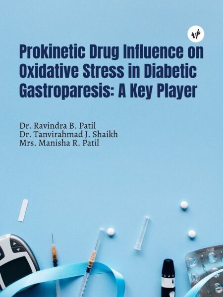 Prokinetic Drug Influence on Oxidative Stress in Diabetic Gastroparesis: A Key Player