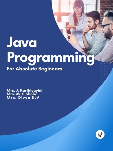 Java Programming - For Absolute Beginners