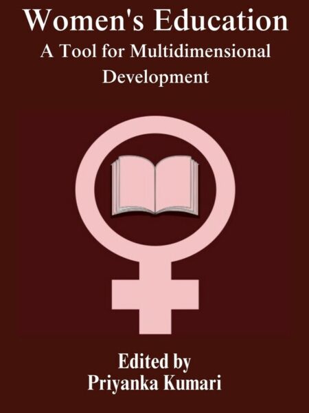 Women's Education: A Tool for Multidimensional Development