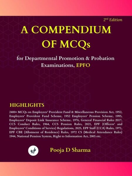A Compendium of MCQs for Departmental Promotion & Probation Examinations, EPFO