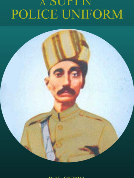 A Sufi in Police Uniform