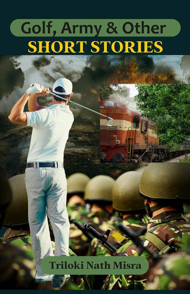 Golf, Army and Other Short Stories