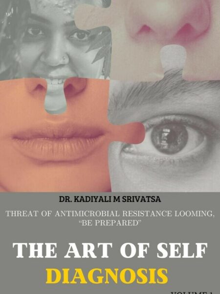 The Art of Self - Diagnosis : Volume 1